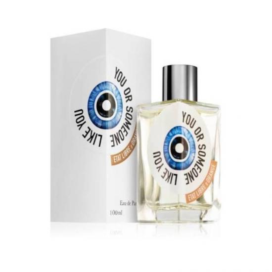Etat Libre d Orange You Or Someone Like You